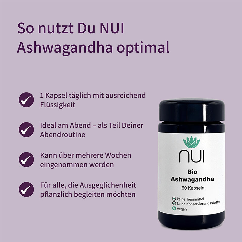 Infotafel zur Anwendung: vier Haken-Stichpunkte, daneben Bio Ashwagandha Kapselglas